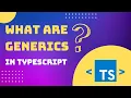Master Generics with TypeScript A Easy-to-Understand Example