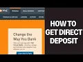 How To Get Direct Deposit Form From PNC