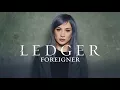 Download Lagu LEDGER Foreigner (Official Audio)