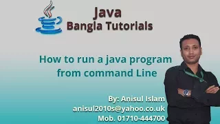 Java Bangla Tutorials 154 How to run a java program from command Line