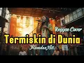 Lagu Termiskin Di Dunia - Hamdan ATT Reggae Version Cover by Driftline || Cover Lagu Reggae 
