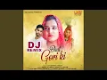 Lagu Baat Gori Ki (DJ REMIX)
