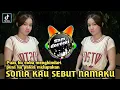 Download Lagu DJ PUAS KU COBA MENGHINDARI PUAS KU PAKSA MELUPAKAN REMIX - Sonia Kau sebut namaku Viral tik tok