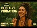 Download Lagu Roots Reggae (1978) [Lost Album] Jahna Dube - Positive Vibration