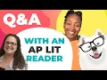Maximize Your AP Score Q A With an AP Literature Reader