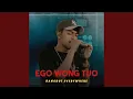 Lagu Ego Wong Tuo (feat. Hasantoys)