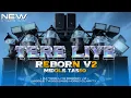 Download Lagu DJ TERE LIYE REBORN V2 || MIDDLE TASSO BASS HOREG CLARITY