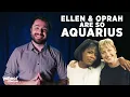 Oprah Winfrey and Ellen Degeneres are textbook Aquarius Popstrology Yahoo Lifestyle