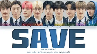 Download NCT 127 (엔시티 127) X Amoeba Culture - 'Save' Lyrics (Color Coded_Han_Rom_Eng) MP3