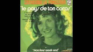 Download Catherine Le Forestier - 45 trs stéréo Philips 6118 010  (1971) MP3