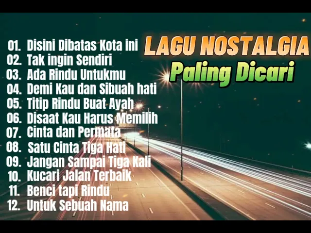 Download MP3 Lagu Nostalgia Paling Dicari🎶🎶