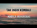 Download Lagu TAK INGIN USAI (NABILA MAHARANI)
