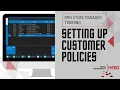 Setting Up Customer Policies in RMH Store Manager