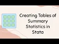How to create Table of Summary Statistics in Stata using Table and Tabstat