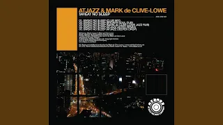 sweat no sleep mark de clive lowe jazz rub 
