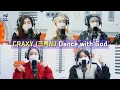 CRAXY (크랙시) - Dance with God | K-Pop Live Session | Sound K