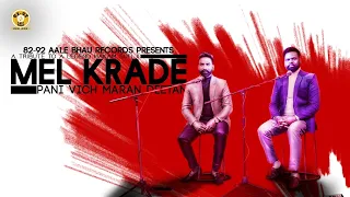 mel krade sukha ferozepuria gill inder latest punjabi cover rh production 82 92aale bhau records