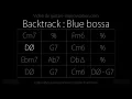 Blue Bossa (150bpm) : Backing track