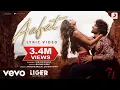 Download Lagu Aafat - Liger | Official Lyric | Vijay Deverakonda, Ananya | Tanishk, Zahrah