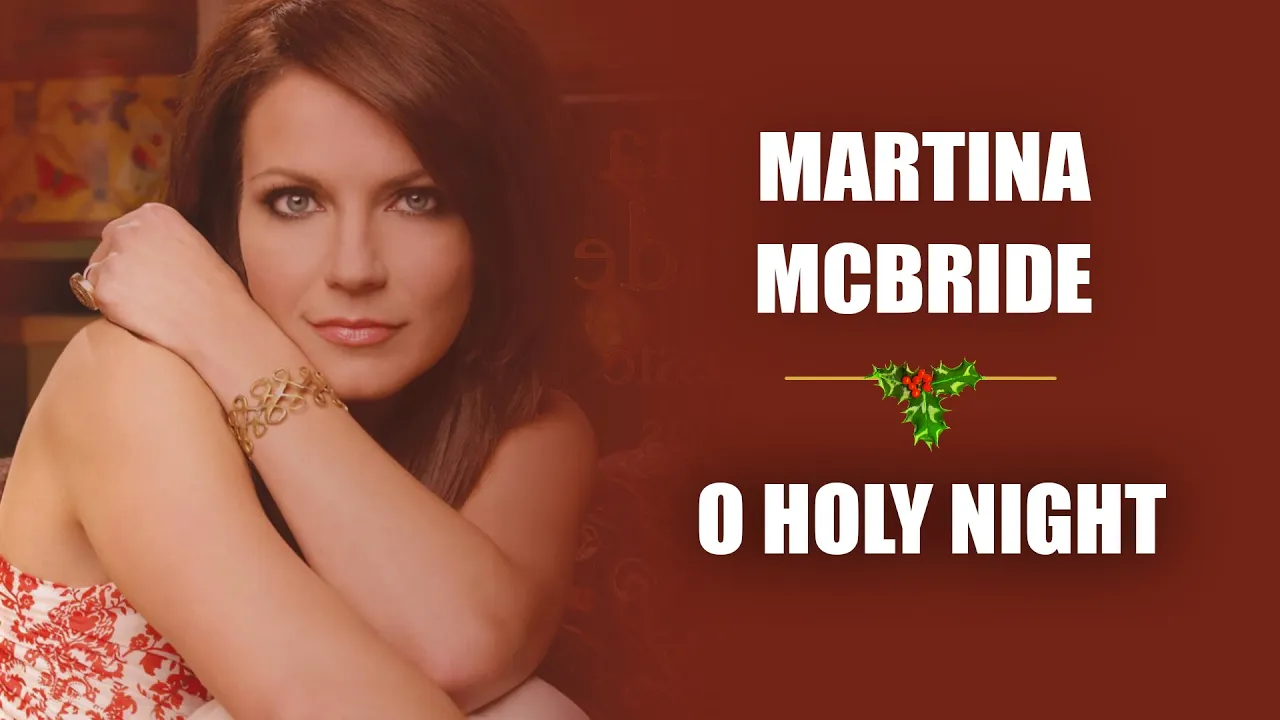 Martina McBride - O Holy Night (Fireplace Video - Christmas Songs) Martina McBride - O Holy Night (Fireplace Video - Christmas Songs)
