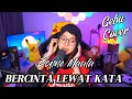 Download Lagu Donne Maula - Bercinta Lewat Kata  |  cover by GEBU (Tyaedros)