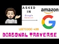 Diagonal Traverse Leetcode 498 Similar to Leetcode 1329 codestorywithMIK