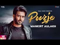 Download Lagu Purje - Mankirt Aulakh Ft. DJ Flow | DJ Goddess | Singga | Sukh Sanghera | New Punjabi Songs 2019