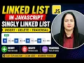 Linked List in JavaScript JS Linked List