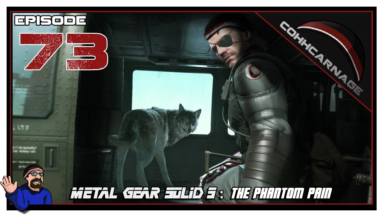 CohhCarnage Plays Metal Gear Solid V: The Phantom Pain - Episode 73