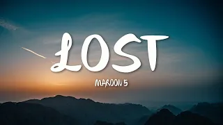 Download Maroon 5 - Lost (Lyrics) MP3