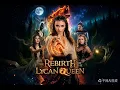 The Rebirth of the Lycan Queen