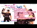 Lagu Masti Masti | Sonu Nigam | Alka Yagnik | Himesh Reshammiya | Sameer | Chalo Ishq Ladaaye - 2002