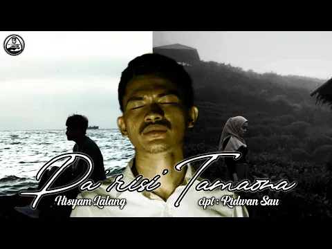 Download MP3 Hisyam lalang - parisi' tamaona | cipt Ridwan Sau' (Official Music Video)