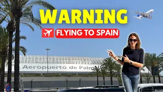 FLYING to Spain from the UK? DON'T Make this Mistake