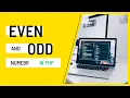 How to print even and odd numbers in php What is even and odd number 1 to 100 Even Odd numbers
