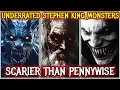 9 Underrated Stephen King Monsters That Are Scarier Than Pennywise - Explained