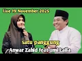 Lagu Kh Anwar Zahid terbaru - satu panggung Anwar Zahid feat umi Laila 