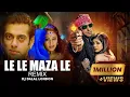 Download Lagu Le Le Maza Le | Club Remix | DJ Dalal London | Salman Khan | Wanted | Ayesha Takia | Sajid - Wajid
