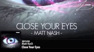 Download Matt Nash - Close Your Eyes (Original Mix) MP3
