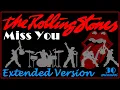 Rolling Stones - Miss You Extended Version