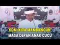 Download Lagu [FULL] Pidato Petuah Jitu Kang Dedi Mulyadi, Kita Membangun untuk Masa Depan Anak Cucu