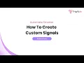 How to Create Custom Signals in Trigify Automate Brand Monitoring More