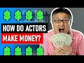10 Ways to Make Money Acting How Do Actors Get Paid