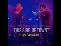 Ryan Upchurch X Chase Matthew “This Side Of Town” 👀🤘🔥 OUT NOW EVERYWHERE!