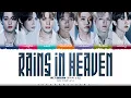 Download Lagu NCT DREAM 'Rains In Heaven' Lyrics (엔시티 드림 Rains In Heaven 가사) [Color Coded_Eng] | ShadowByYoongi