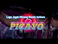 Download Lagu Joget Minang 90an || PICAYO | Remix Terbaru 