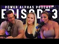 Macey Estrella FKA WWE Superstar Lacey Evans Talks About Breaking the Cycle Power Alphas Ep 3
