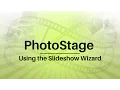 How to Quickly Create a Slideshow with the Slideshow Wizard PhotoStage Slideshow Creator Tutorial