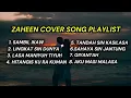 Lagu TAUSUG SONG PLAYLIST - ZAHEEN COVER SONG 2025