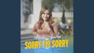 Download Sorry I'm Sorry MP3